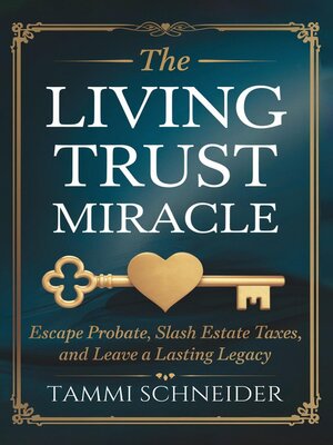 cover image of The Living Trust Miracle